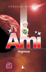 Ami El Niño de las Estrellas continuación